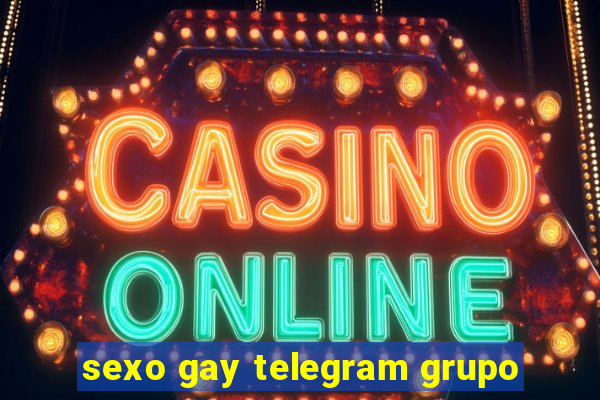 sexo gay telegram grupo