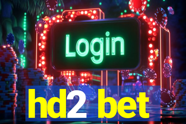 hd2 bet