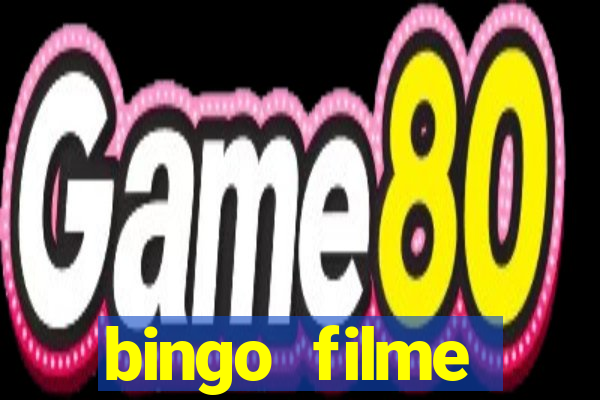 bingo filme assistir online