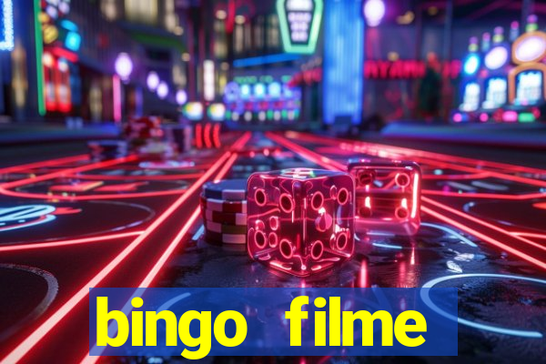 bingo filme assistir online