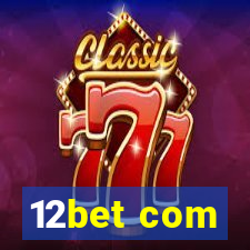 12bet com