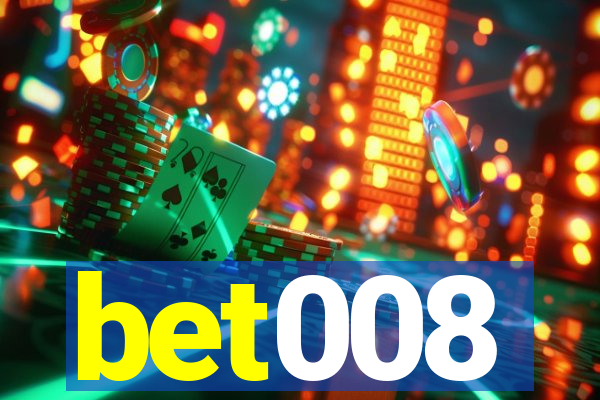 bet008