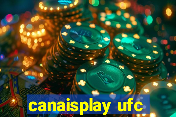 canaisplay ufc