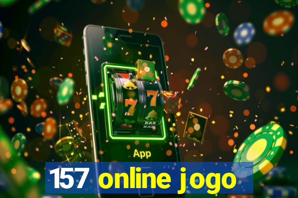 157 online jogo