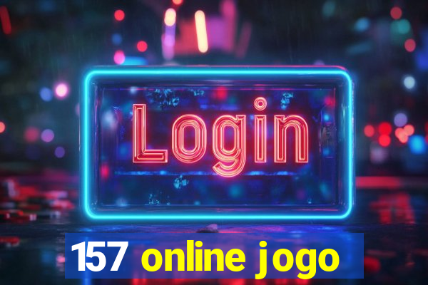 157 online jogo