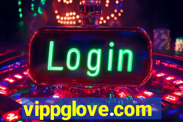 vippglove.com