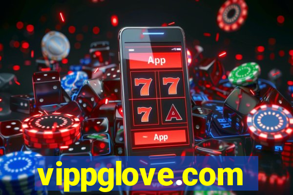 vippglove.com