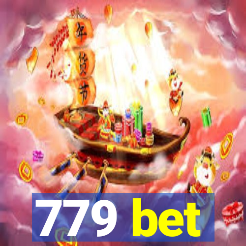 779 bet