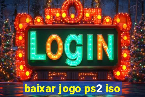 baixar jogo ps2 iso