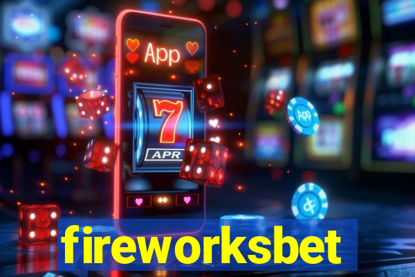 fireworksbet