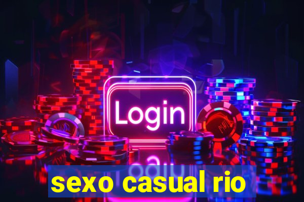 sexo casual rio