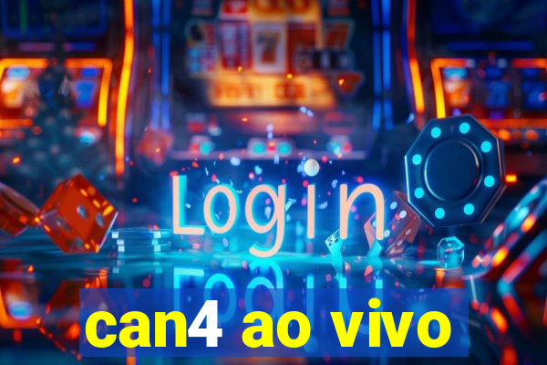 can4 ao vivo