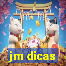 jm dicas