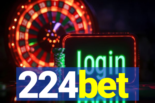 224bet