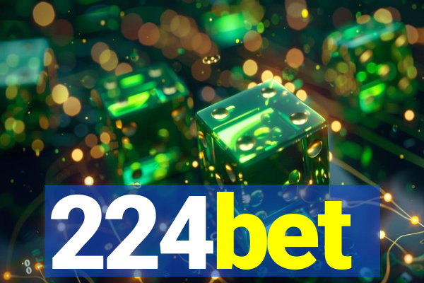 224bet