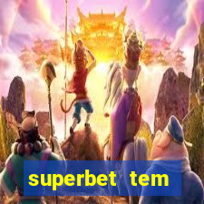 superbet tem pagamento antecipado