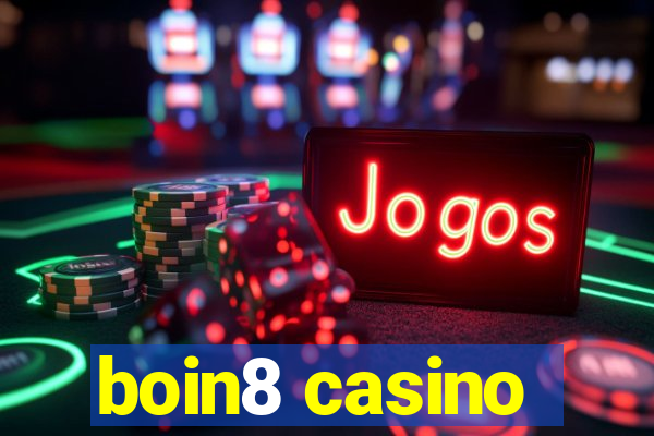 boin8 casino