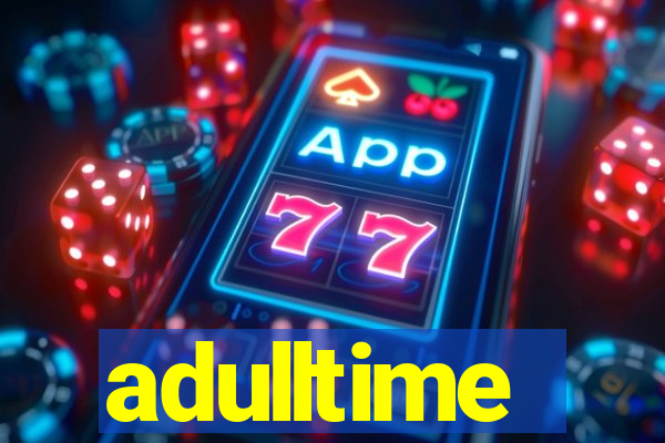 adulltime