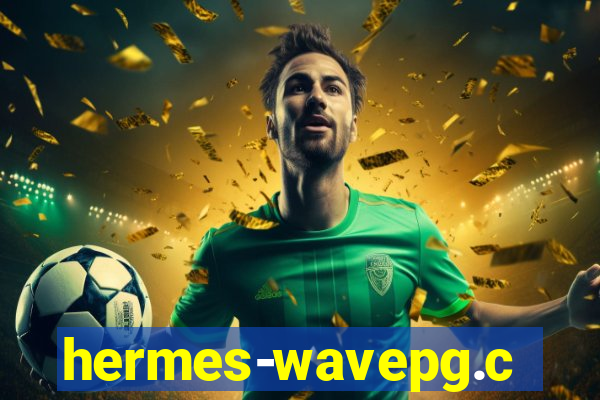 hermes-wavepg.com