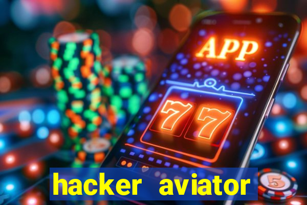 hacker aviator aposta ganha