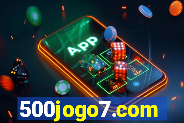 500jogo7.com