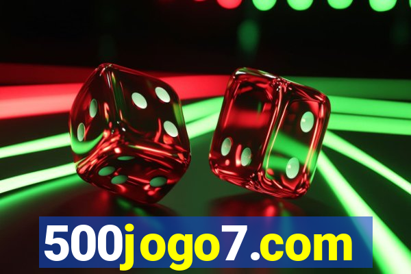 500jogo7.com