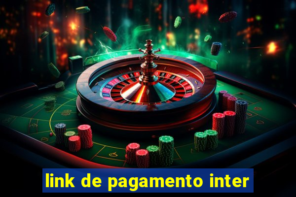 link de pagamento inter