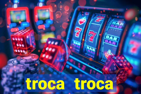 troca troca cruzeiro sp