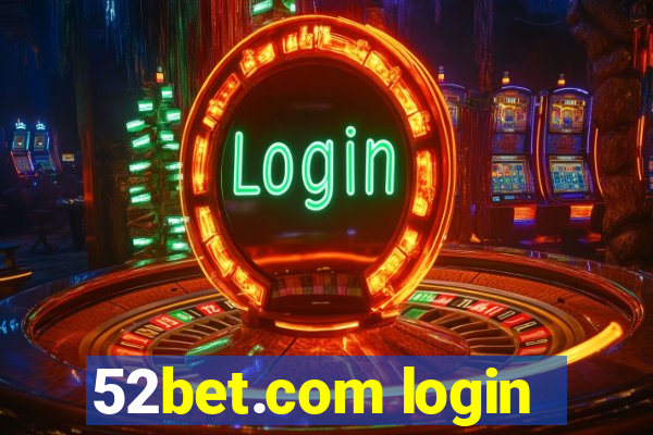 52bet.com login