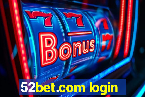 52bet.com login