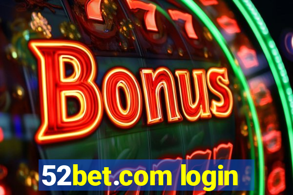 52bet.com login