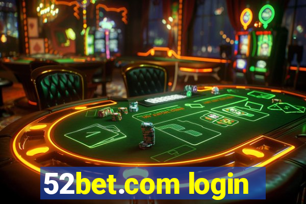 52bet.com login