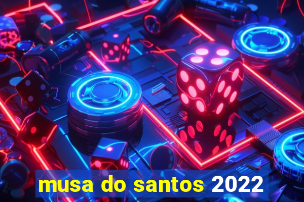 musa do santos 2022