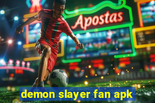 demon slayer fan apk