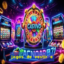 jogos de vestir e maquiar 360