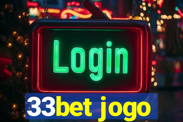 33bet jogo