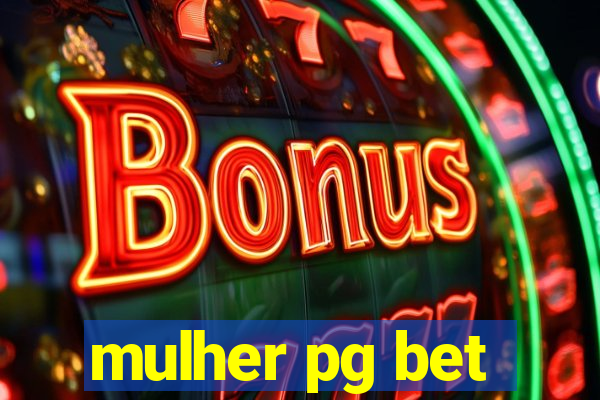 mulher pg bet