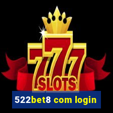 522bet8 com login