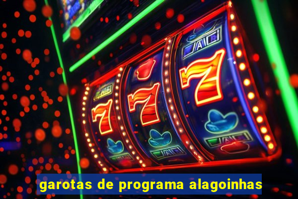 garotas de programa alagoinhas