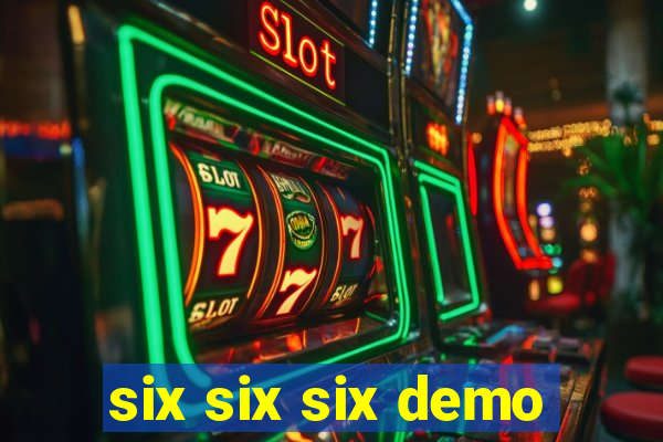 six six six demo