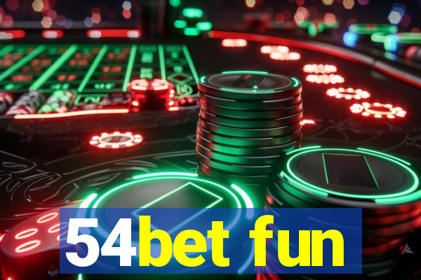 54bet fun