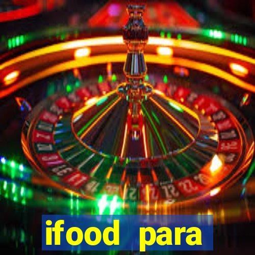 ifood para restaurante login