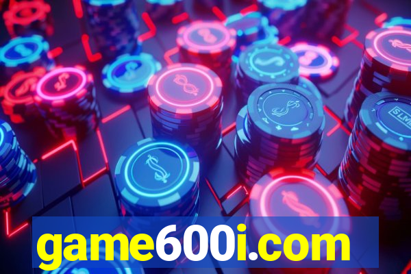 game600i.com