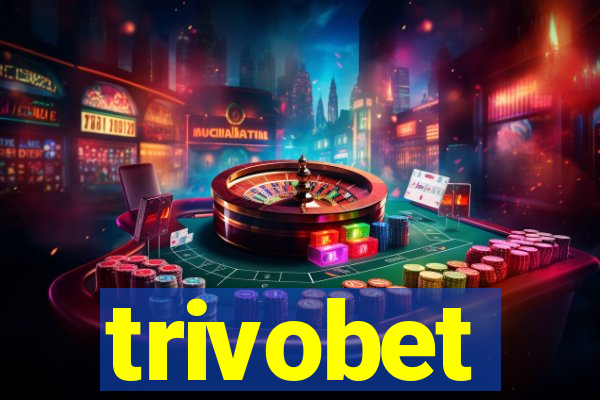 trivobet