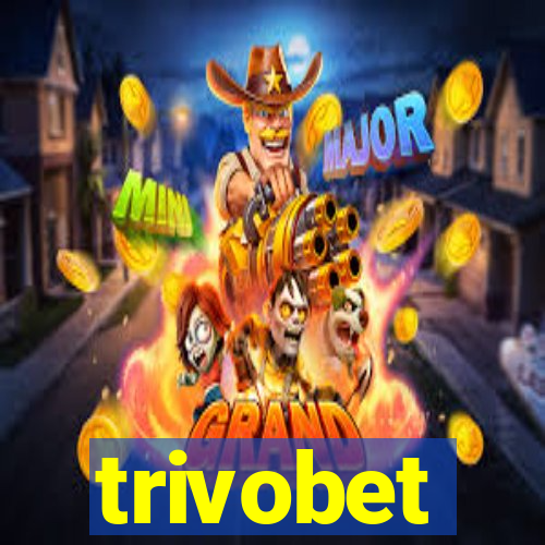 trivobet