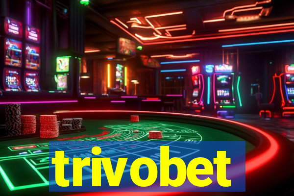 trivobet