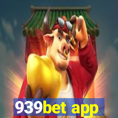 939bet app