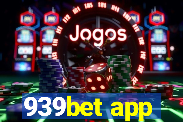 939bet app