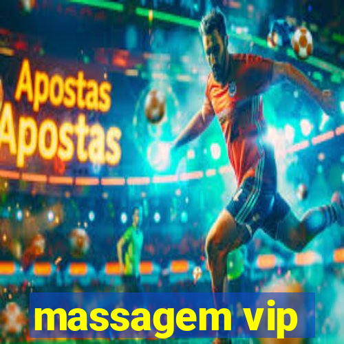 massagem vip