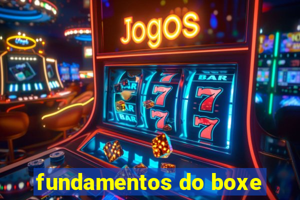 fundamentos do boxe